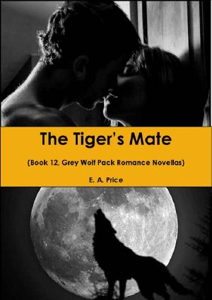 [Grey Wolf Pack 12] • The Tiger's Mate